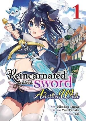 Reincarnated as a Sword: Another Wish (Manga), Vol. 1