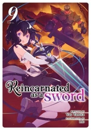 Reincarnated as a Sword (Light Novel), Vol. 9