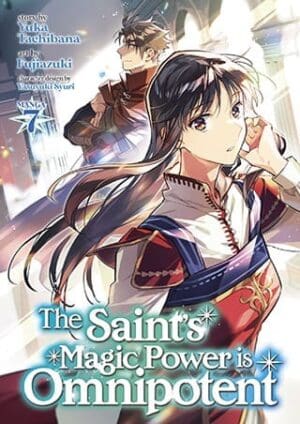 The Saint's Magic Power is Omnipotent (Manga), Vol. 7