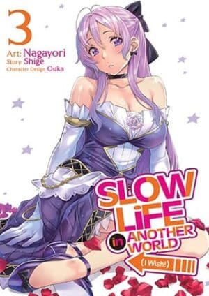 Slow Life In Another World (I Wish!) (Manga), Vol. 3