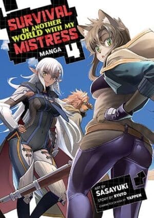 Survival in Another World with My Mistress! (Manga), Vol. 4