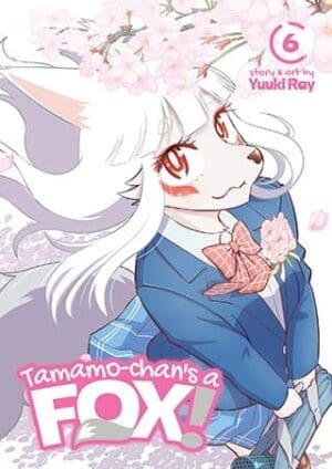 Tamamo-chan's a Fox!, Vol. 6