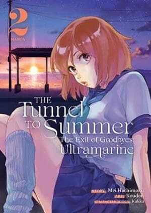 The Tunnel to Summer, the Exit of Goodbyes: Ultramarine (Manga), Vol. 2