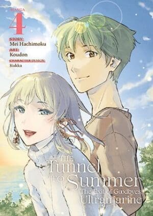 The Tunnel to Summer, the Exit of Goodbyes: Ultramarine (Manga), Vol. 4