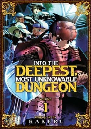 Into the Deepest, Most Unknowable Dungeon, Vol. 1