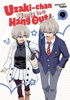 Uzaki-chan Wants to Hang Out!, Vol. 9