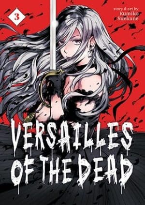 Versailles of the Dead, Vol. 3