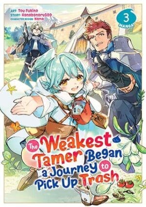 The Weakest Tamer Began a Journey to Pick Up Trash (Manga), Vol. 3