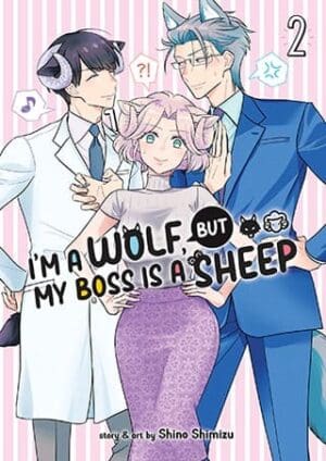 I'm a Wolf, but My Boss is a Sheep!, Vol. 2