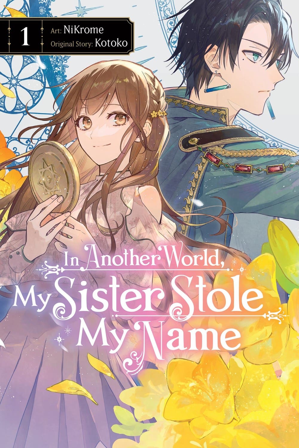 In Another World, My Sister Stole My Name